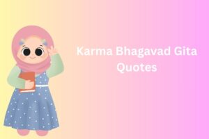 Karma Bhagavad Gita Quotes
