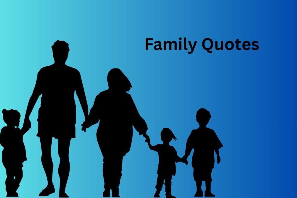 Family Quotes