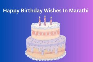 Happy Birthday Wishes In Marathi