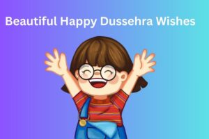 Beautiful Happy Dussehra Wishes