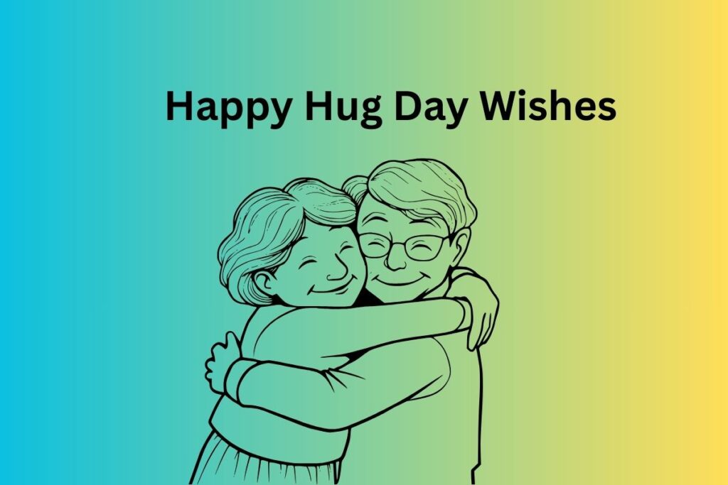 Happy Hug Day Wishes