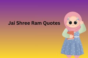 Jai Shree Ram Quotes