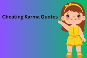 Cheating Karma Quotes