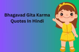 Bhagavad Gita Karma Quotes In Hindi