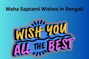Maha Saptami Wishes In Bengali