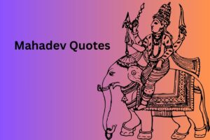 Mahadev Quotes