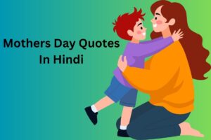 Mothers Day Quotes In Hindi