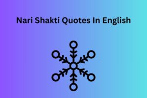 Nari Shakti Quotes In English