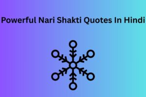 Powerful Nari Shakti Quotes In Hindi