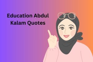 Education Abdul Kalam Quotes