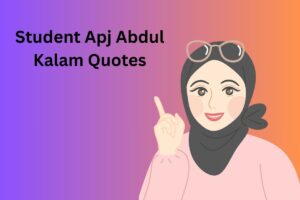 Student Apj Abdul Kalam Quotes