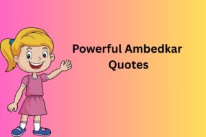 Powerful Ambedkar Quotes