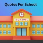 Quotes For School