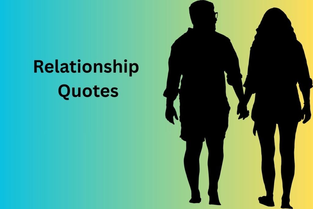 Relationship Quotes