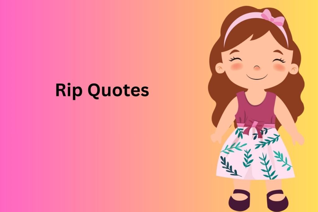 Rip Quotes
