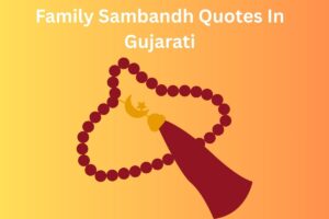 Family Sambandh Quotes In Gujarati