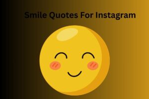 Smile Quotes For Instagram
