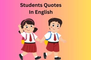 Students Quotes In English