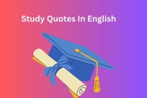 Study Quotes In English