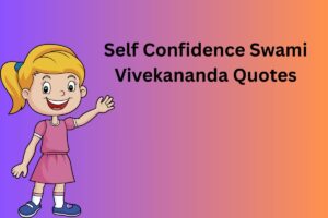 Self Confidence Swami Vivekananda Quotes