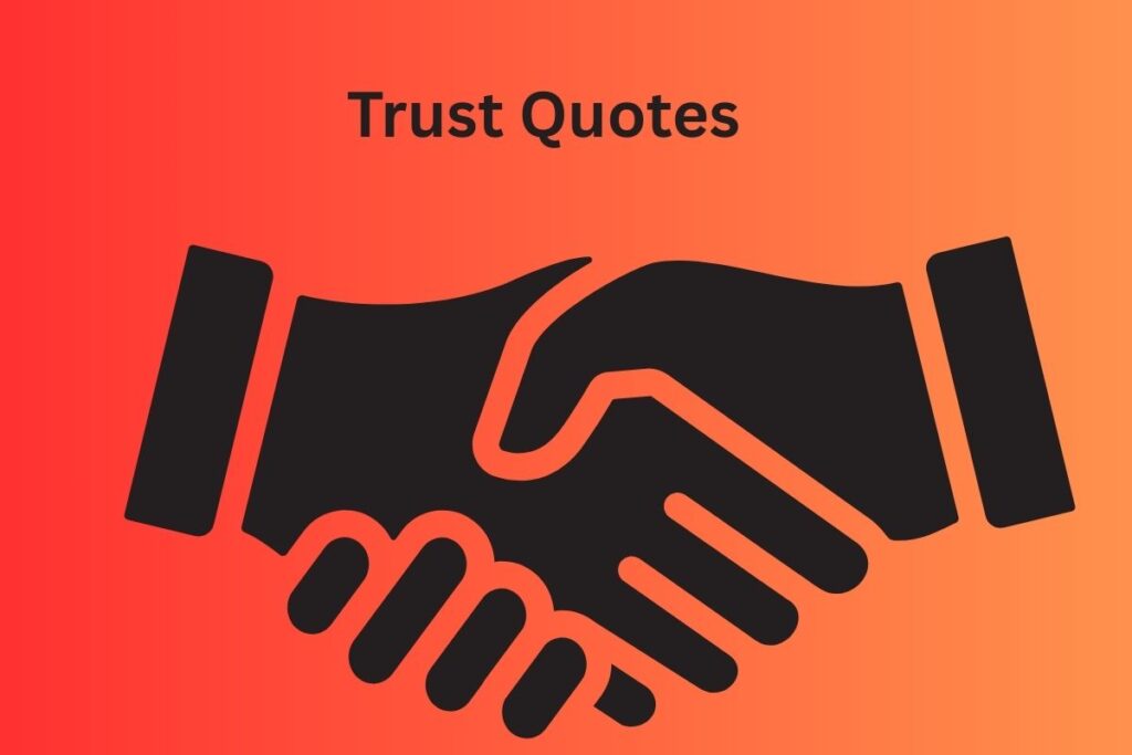 Trust Quotes