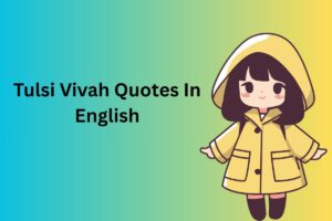 Tulsi Vivah Quotes In English