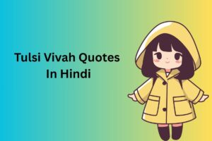 Tulsi Vivah Quotes In Hindi