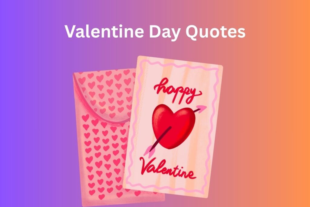 Valentine Day Quotes
