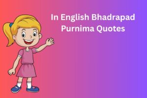 In English Bhadrapad Purnima Quotes